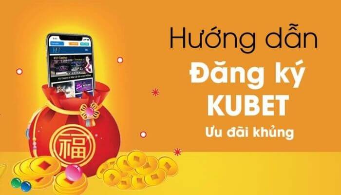 Các cách nhận ưu đãi, khuyến mãi từ Kubet