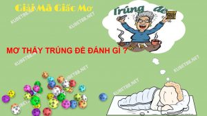 nam-ngu-mo-thay-trung-de-danh-con-gi