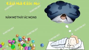 nam-mo-thay-ac-mong-danh-con-gi-va-diem-bao-gi