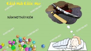 nam mo thay kiem danh con gi