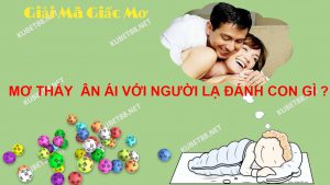nam-mo-thay-an-ai-voi-nguoi-la-danh-con-gi-va-diem-bao-gi