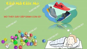 nam-mo-thay-giay-danh-con-gi-va-diem-bao-gi