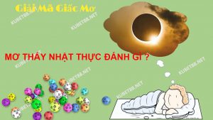 y-nghia-giac-mo-thay-nhat-thuc-va-con-so-lien-quan