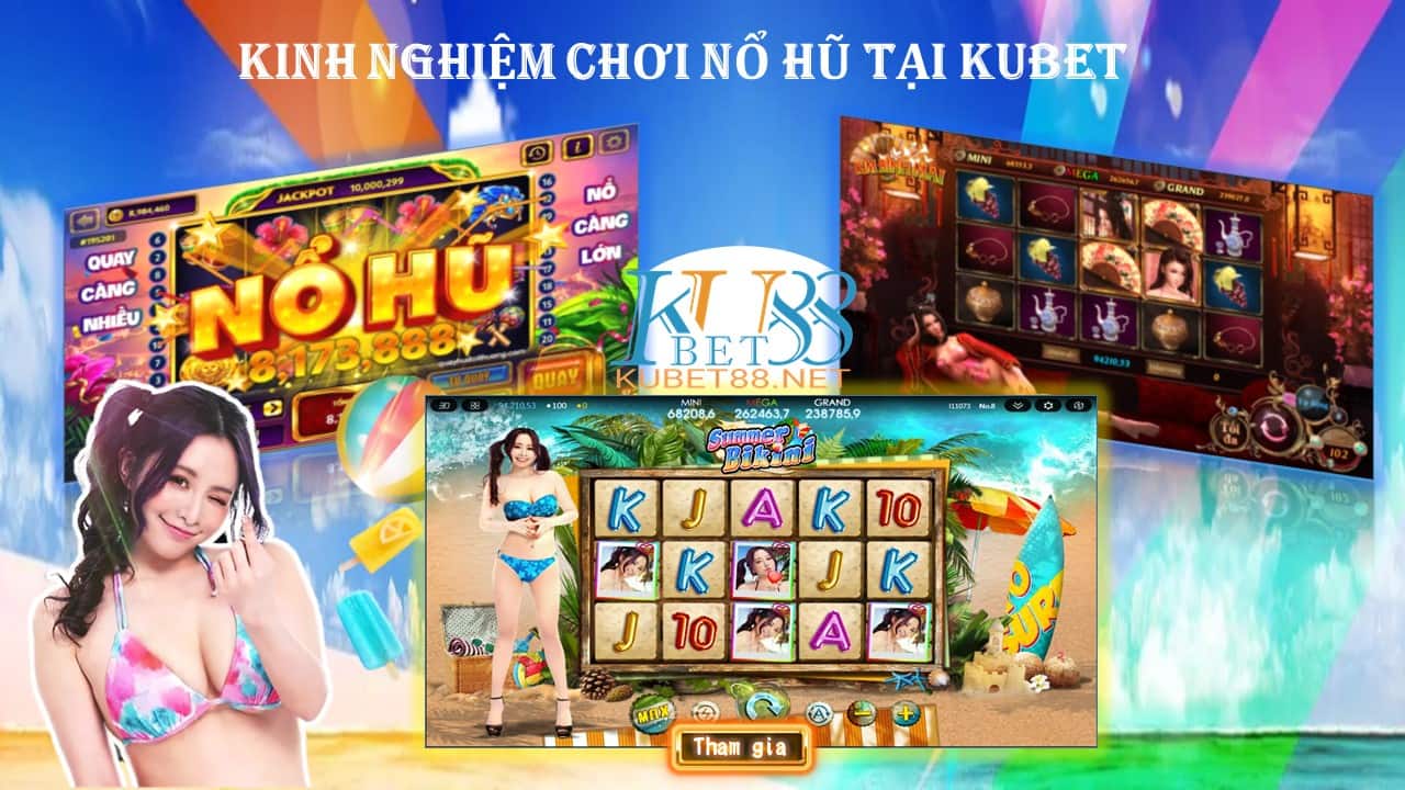 Nhung meo choi no hu kubet moi nhat 