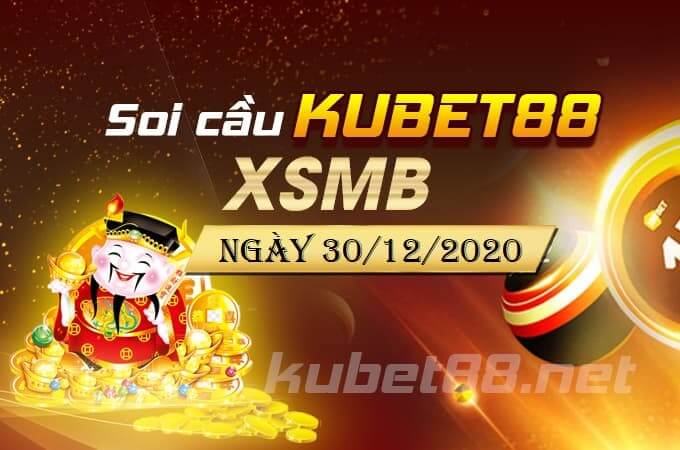 du doan soi cau XSMB ngay 30/12/2020