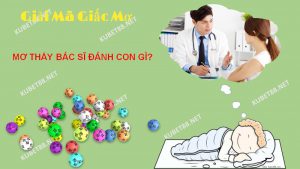 Ý nghĩa của những giấc mơ thấy bác sĩ