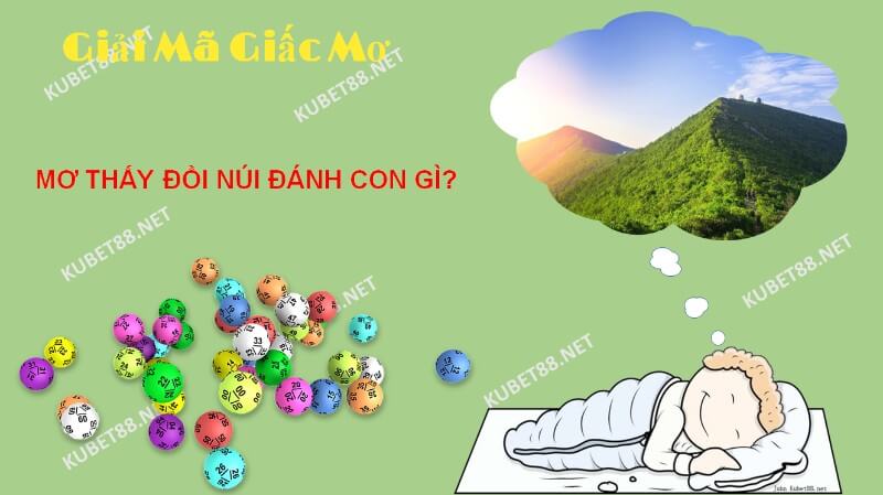 Ý nghĩa của giấc mơ thấy đồi núi