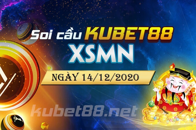 Dự đoán soi cầu XSMN ngày 14-12-2020