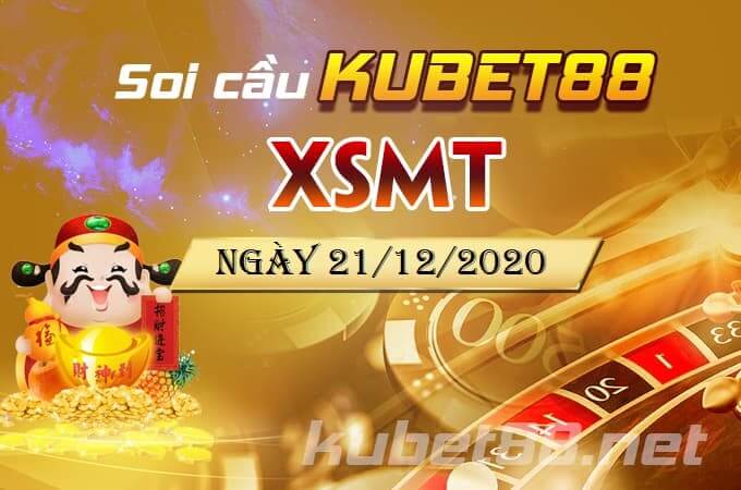 soi cau XSMT ngay 21 -12-2020