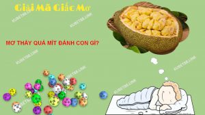 Ý nghĩa giấc mơ thấy quả mít cụ thể là như thế nào?