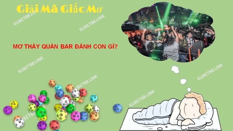 Ý nghĩa giấc mơ thấy quán bar là gì?