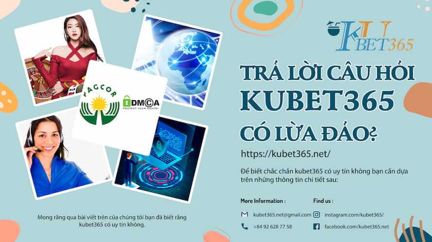 kubet365 có uy tín không