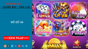 Nổ Hũ 66 - Cổng game đổi thưởng phát tài phát lộc hiện nay