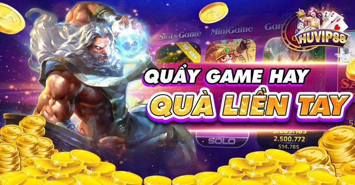 Những sản phẩm game đa dạng của cổng game HuVip88