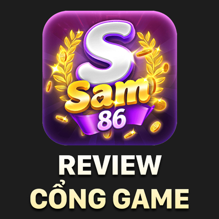 Giới thiệu cổng game Sam86 club
